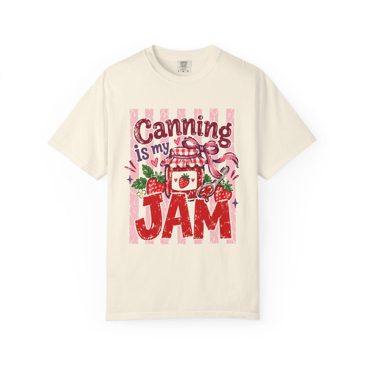 Canning Is My Jam T-shirt