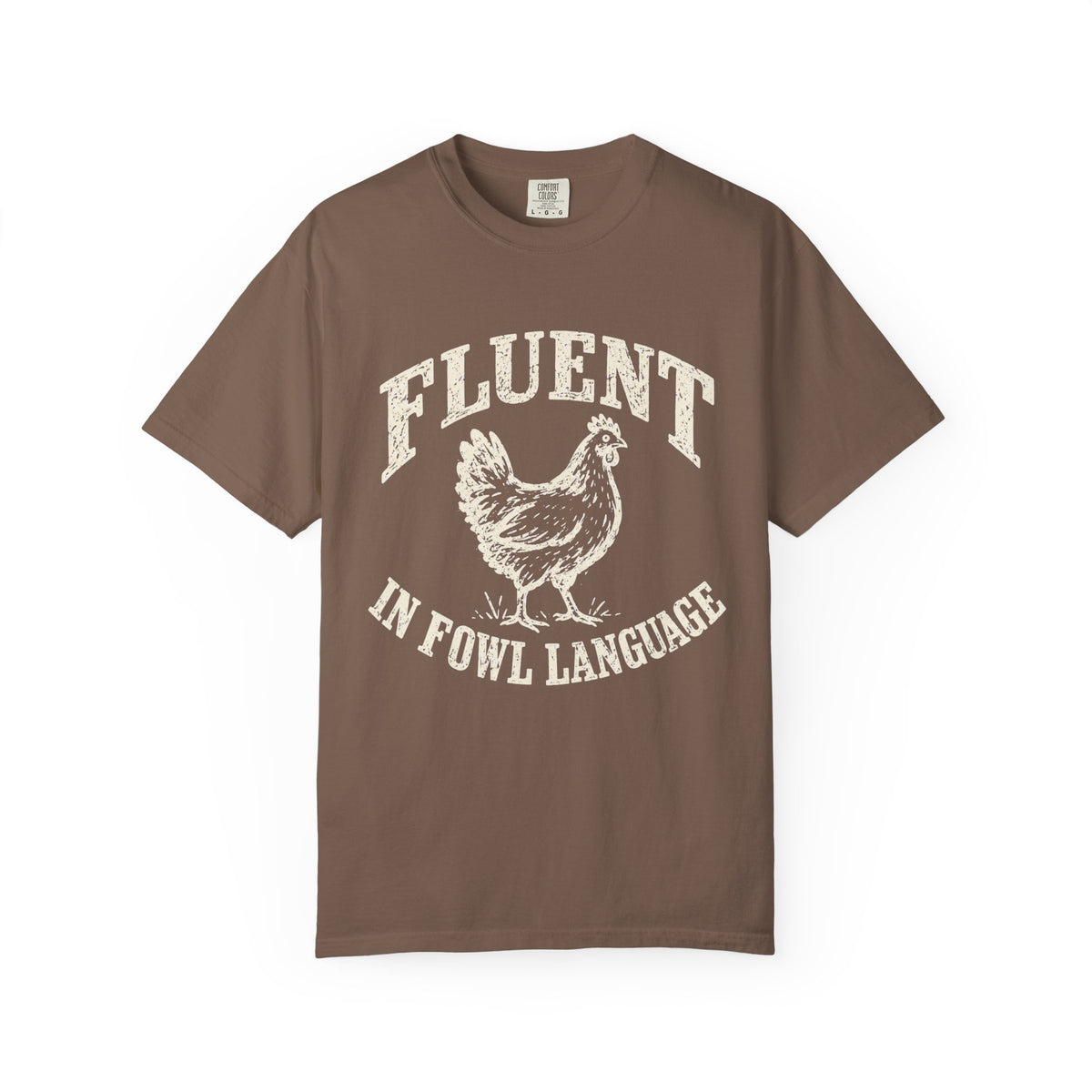 Fowl Language T-shirt