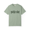 Pickle Slut T-shirt