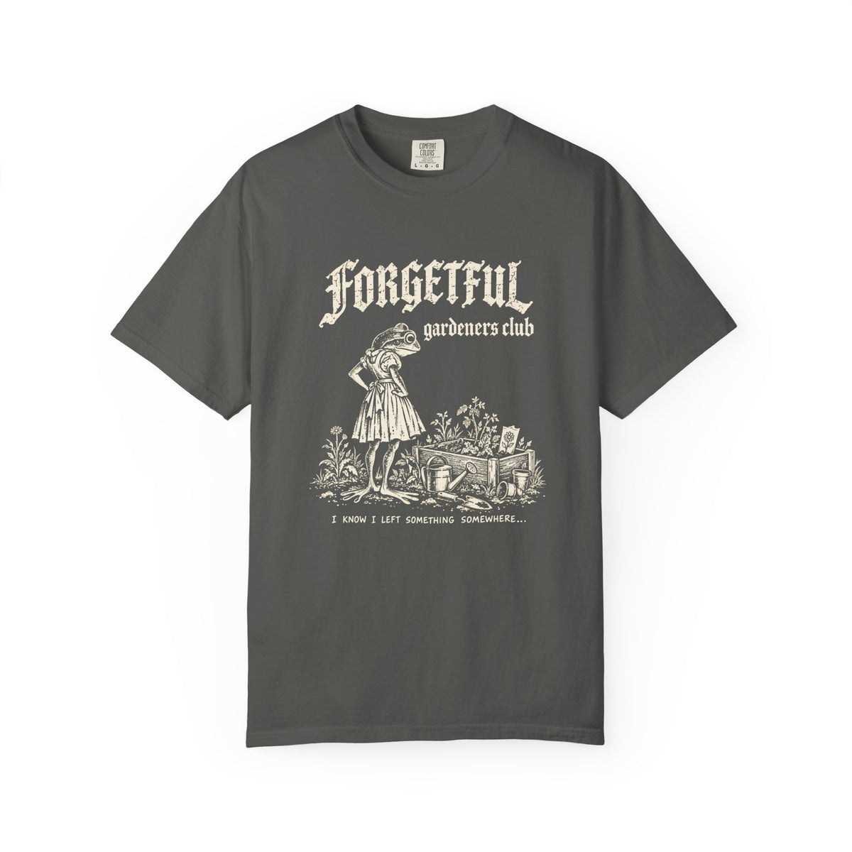 Forgetful Gardeners Club T-shirt