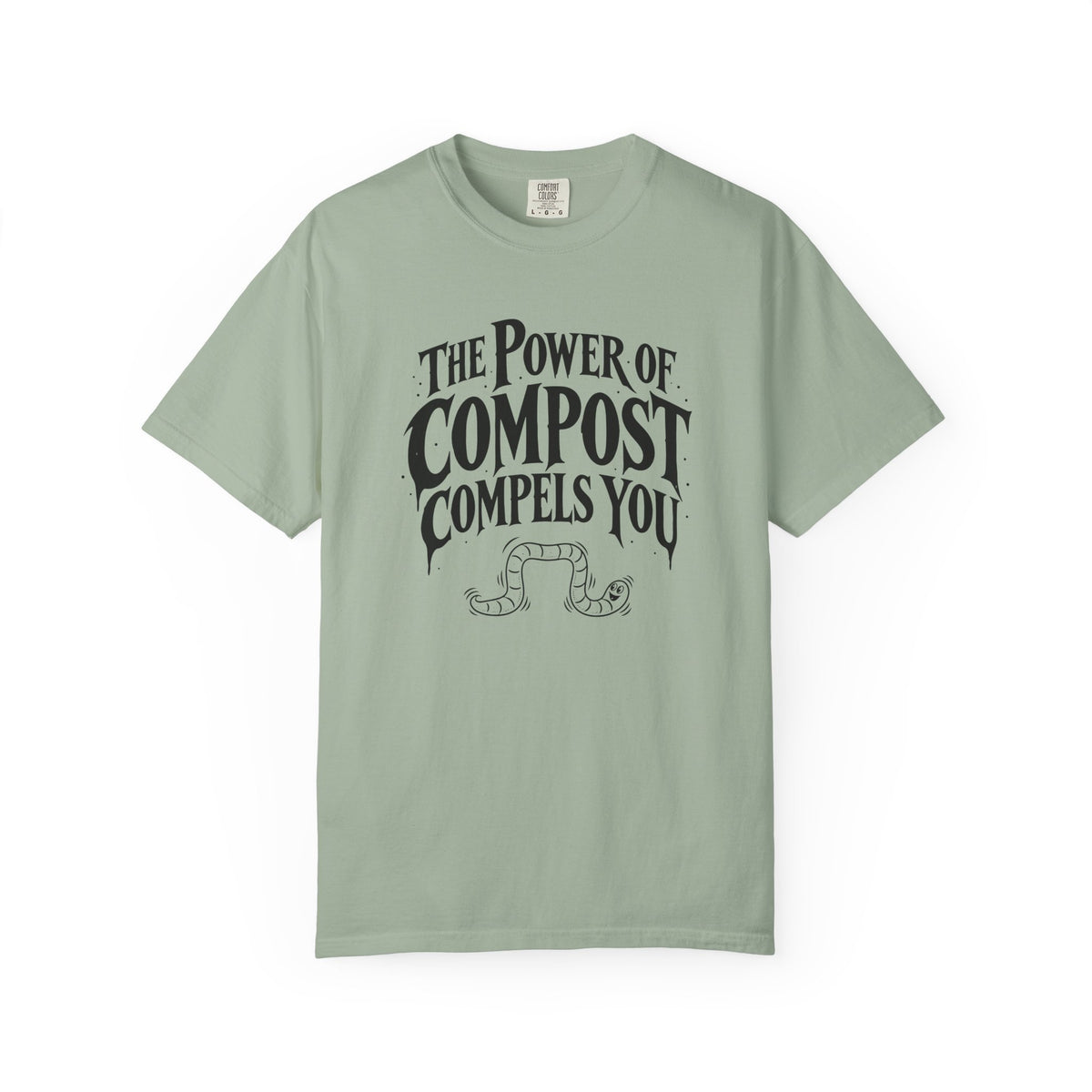 The Power Of Compost T-shirt