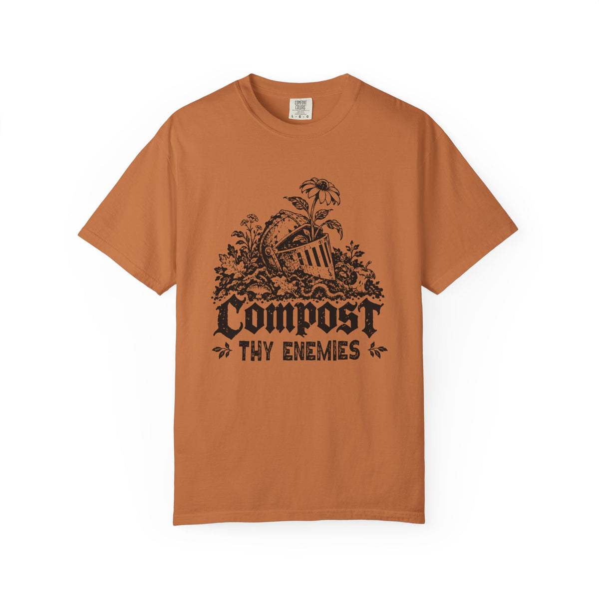 Compost Thy Enemies T-shirt