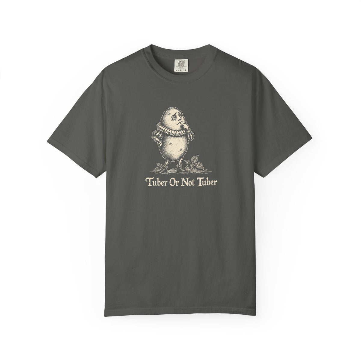 Tuber Or Not Tuber T-shirt