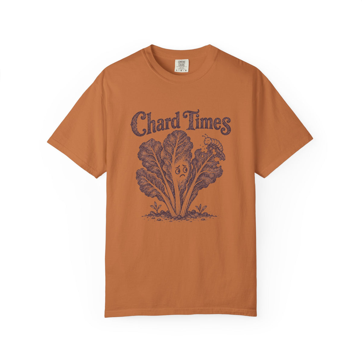 Chard Times T-shirt