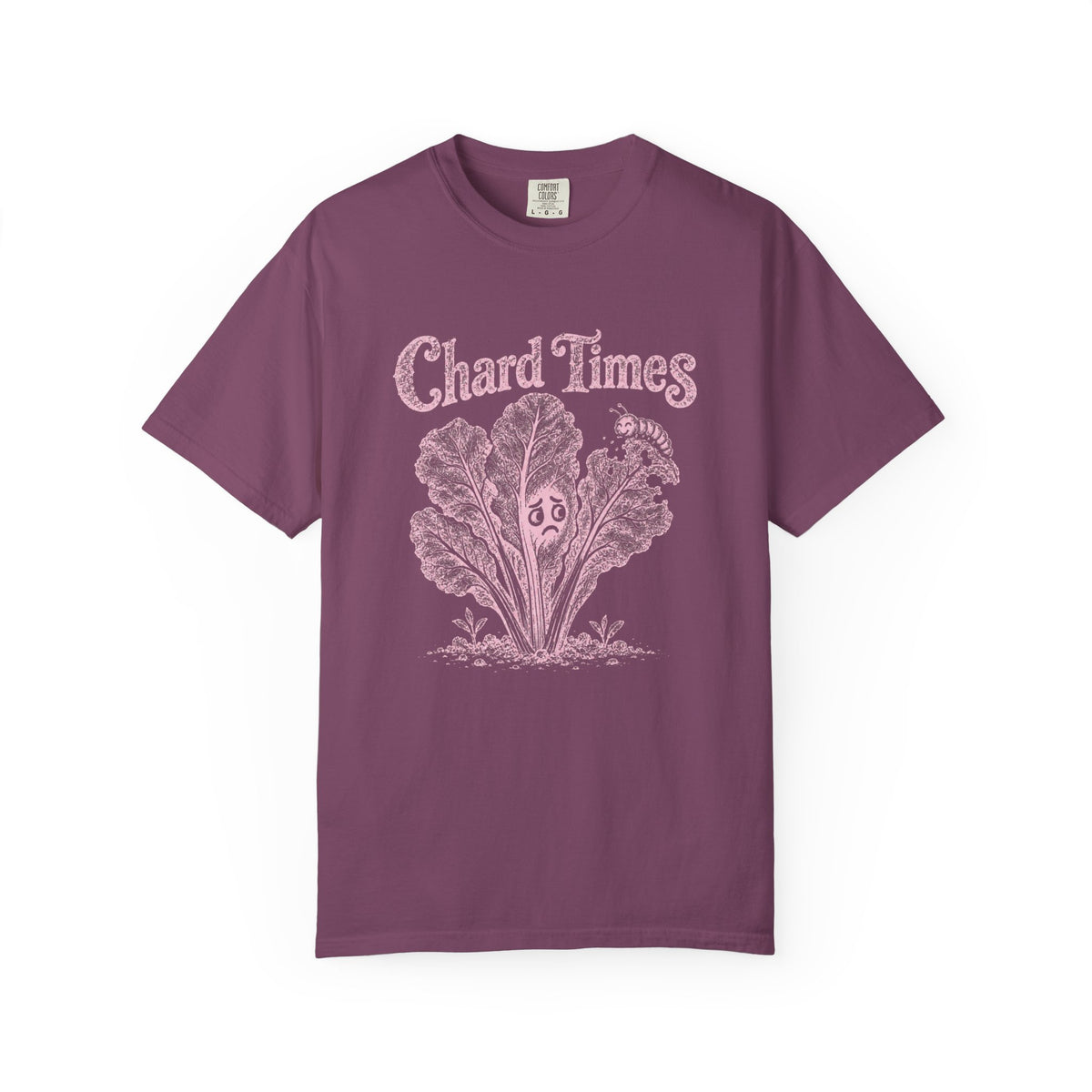Chard Times T-shirt