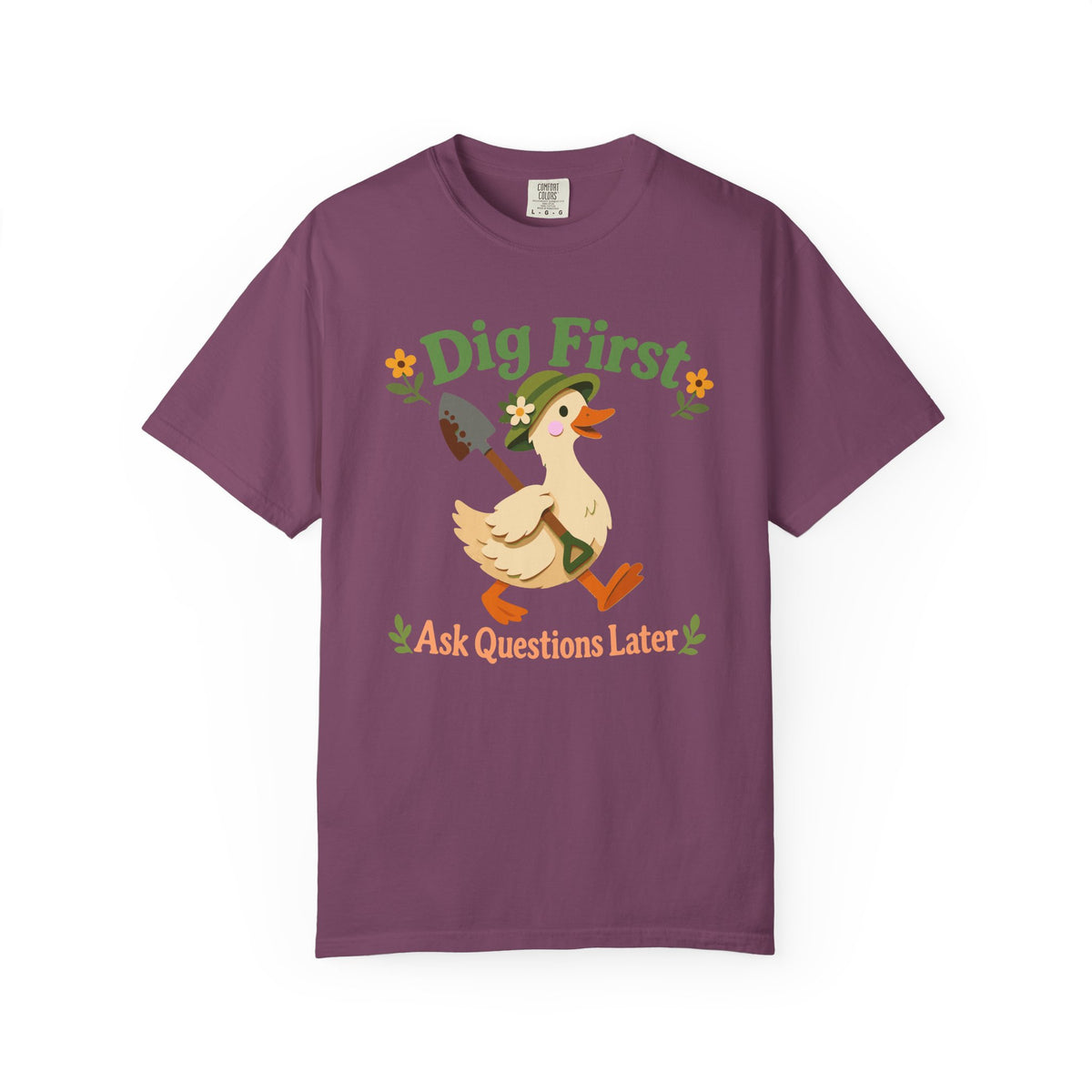 Dig First T-shirt