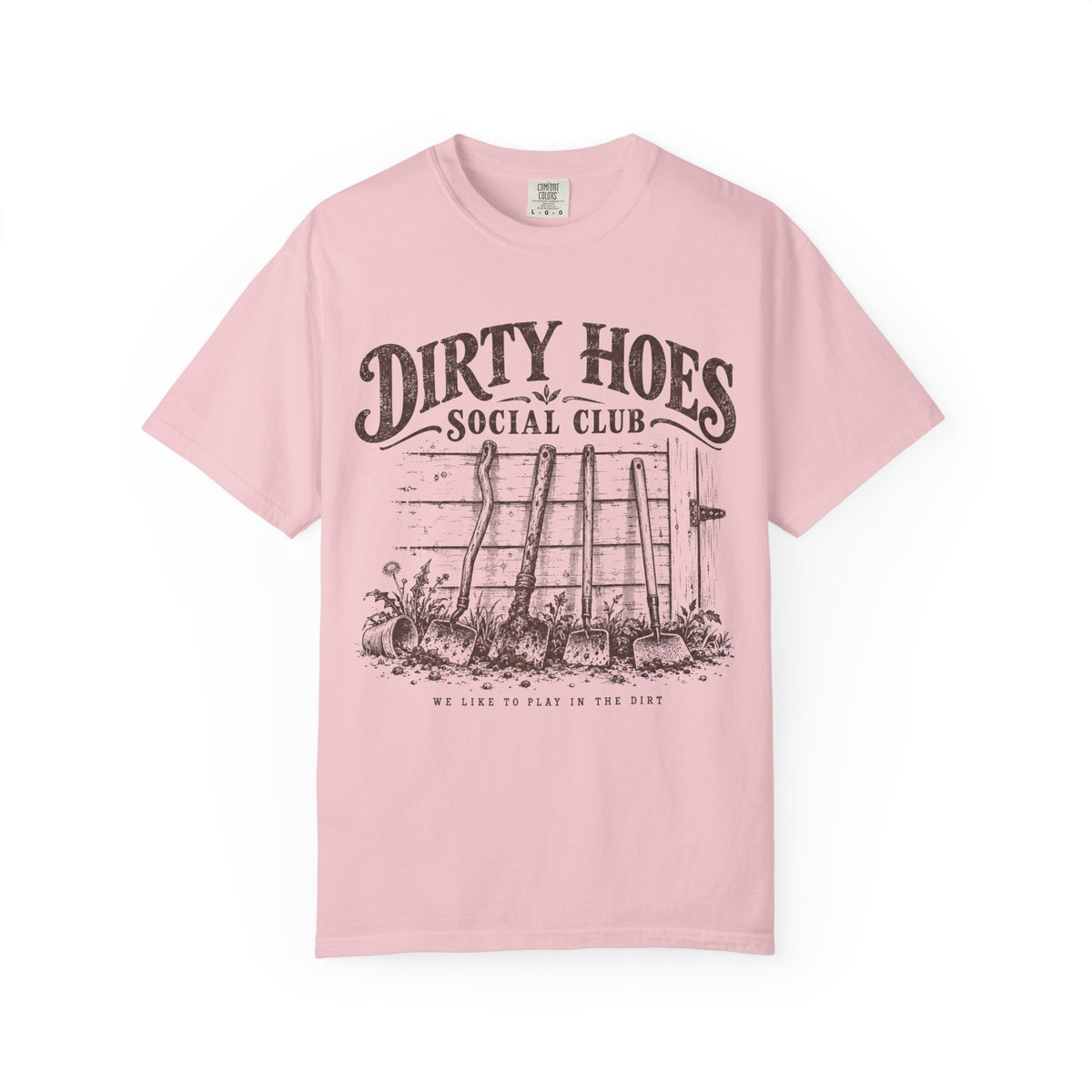 Dirty Hoes T-shirt