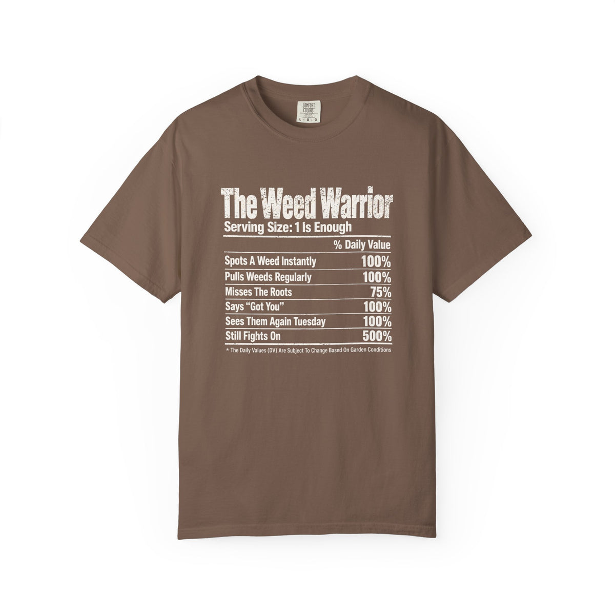 Weed Warrior T-shirt