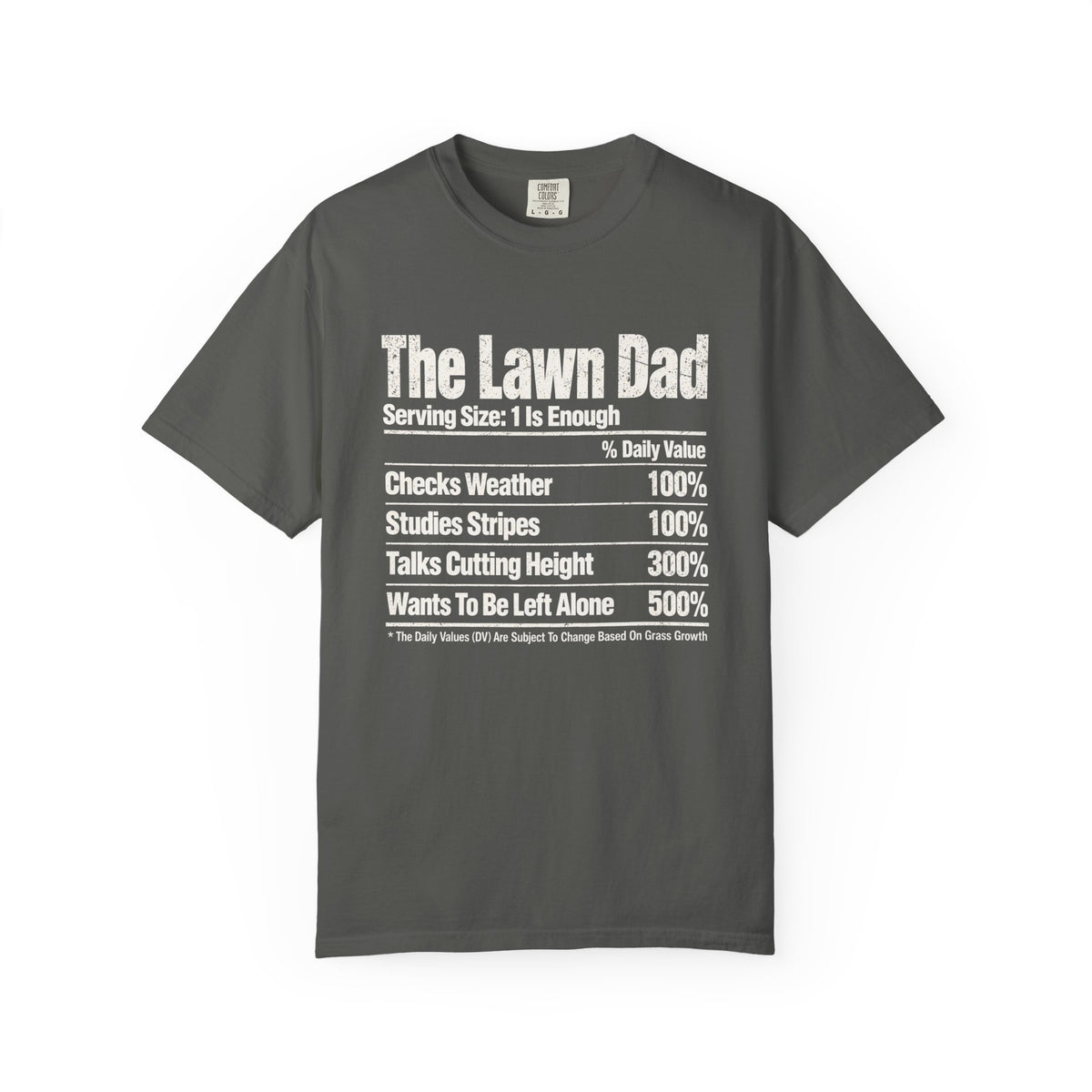 The Lawn Dad T-shirt