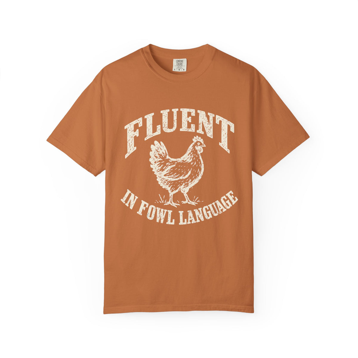 Fowl Language T-shirt