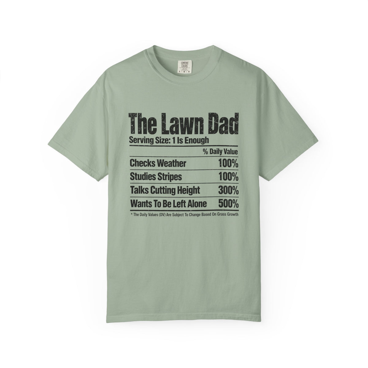 The Lawn Dad T-shirt
