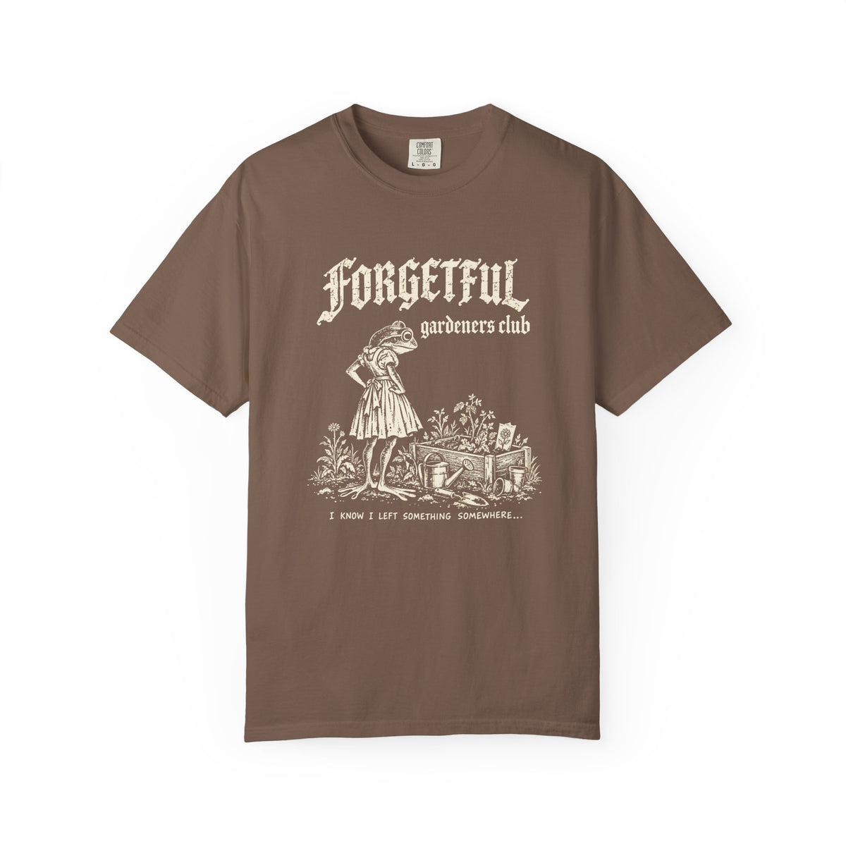 Forgetful Gardeners Club T-shirt
