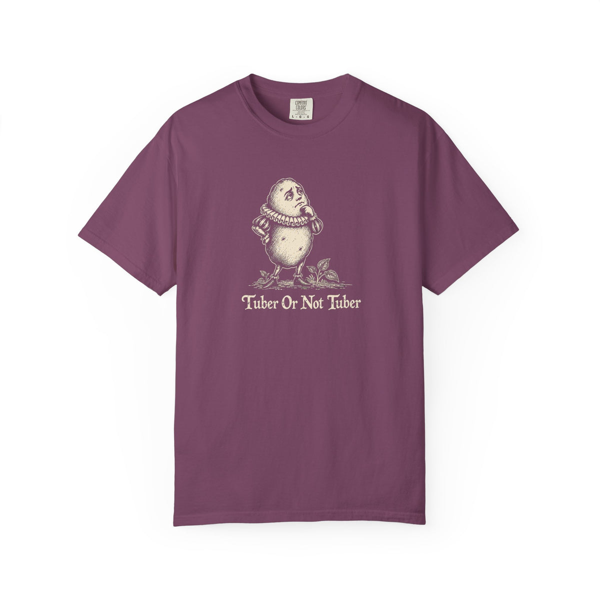 Tuber Or Not Tuber T-shirt
