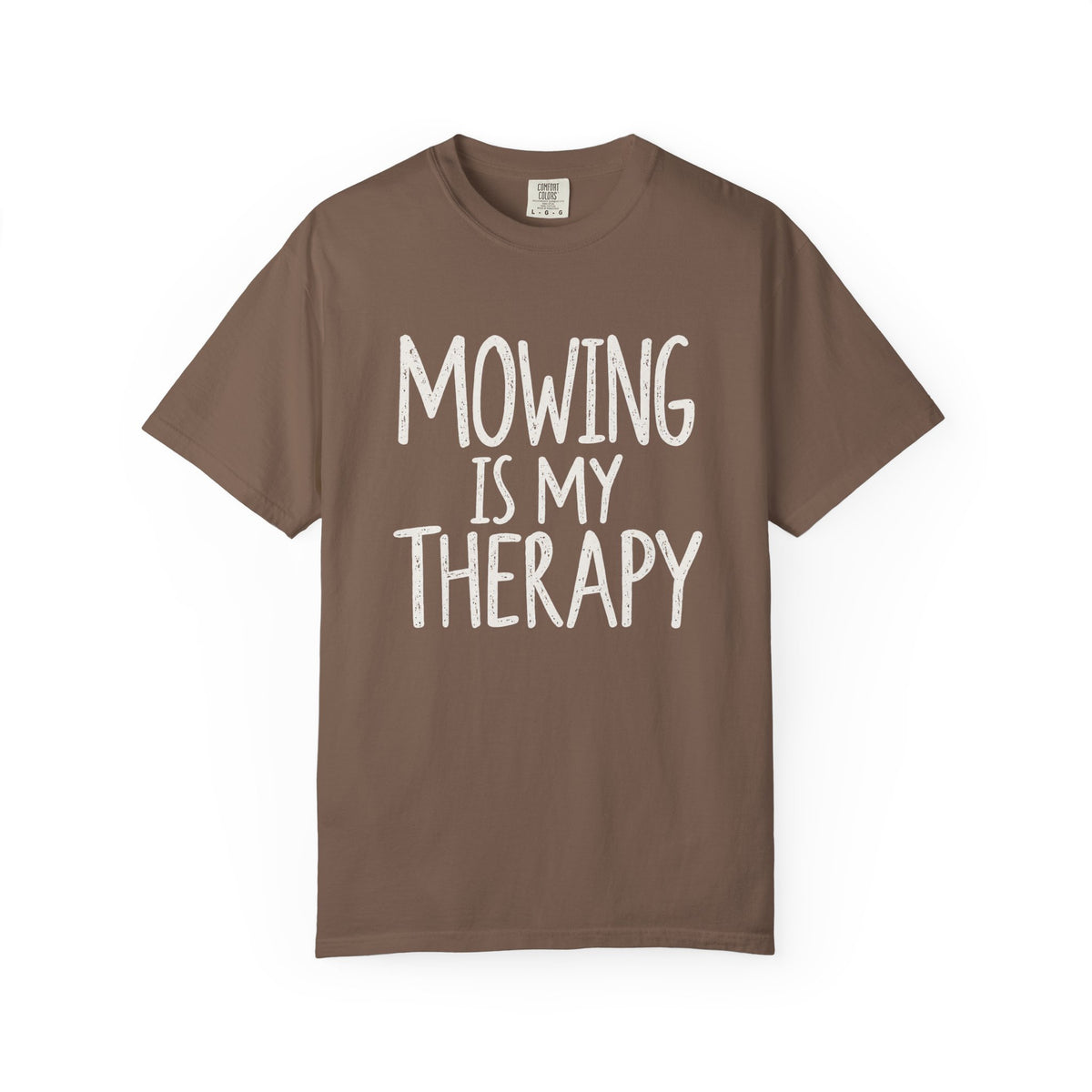 Mowing Is My Therapy T-shirt