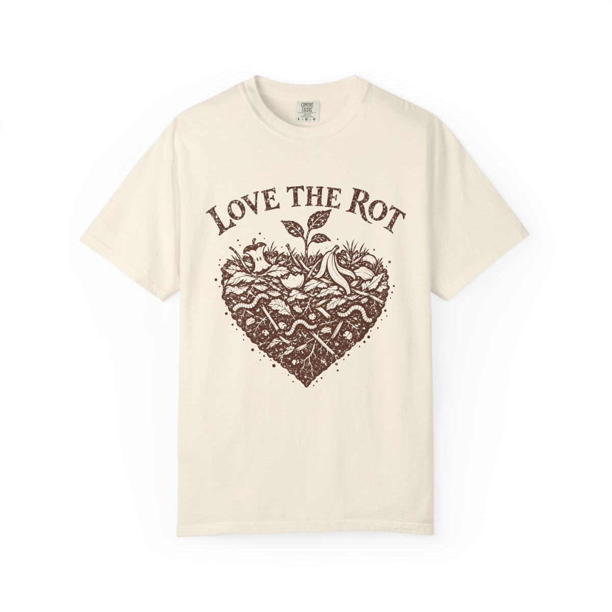 Love The Rot T-shirt