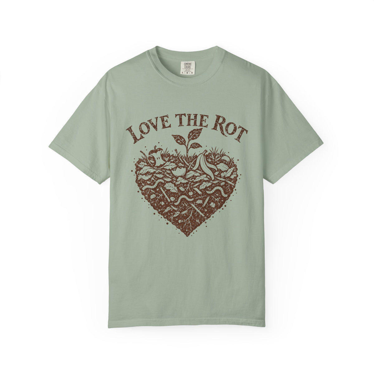 Love The Rot T-shirt