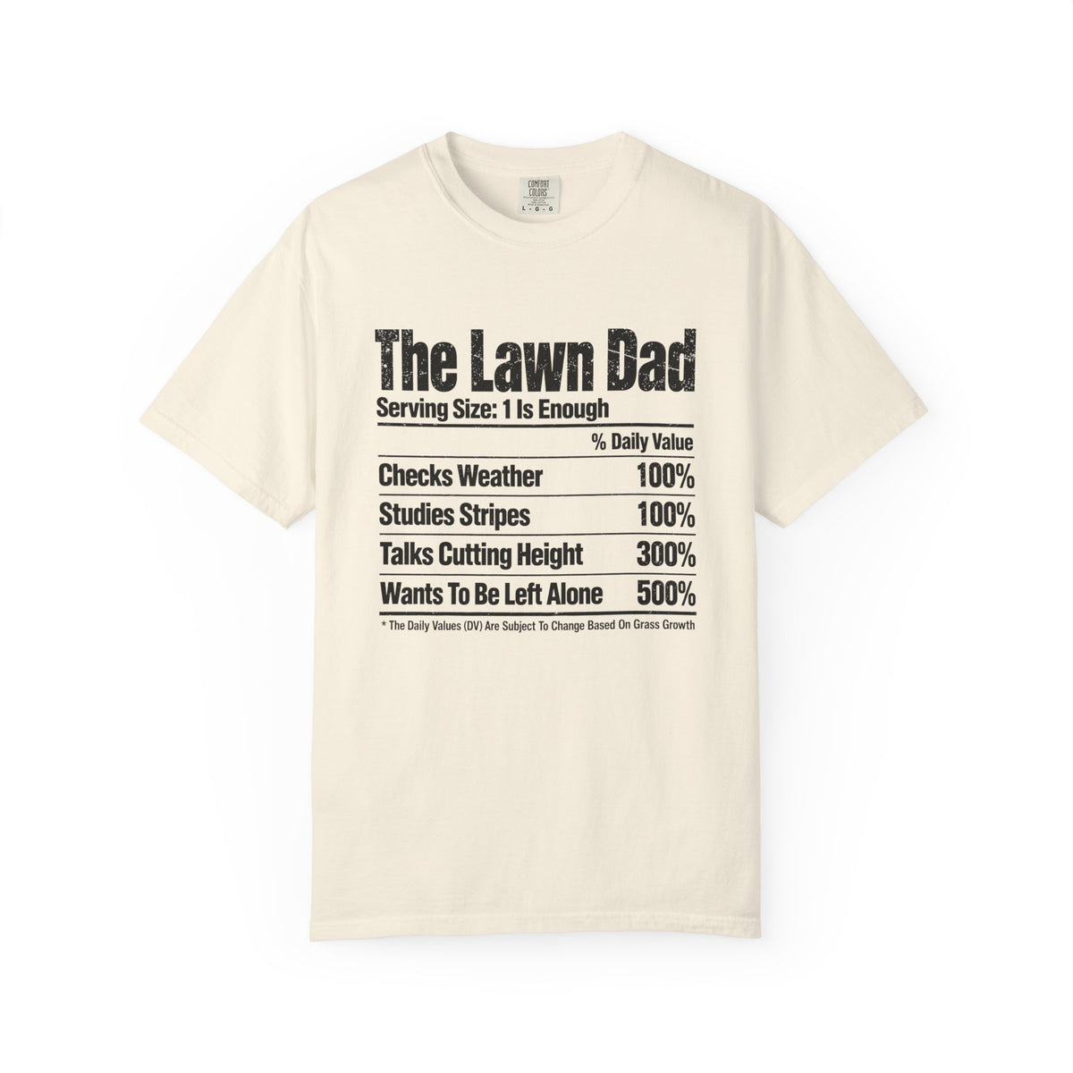 The Lawn Dad T-shirt